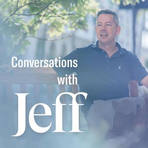 Conversations with Jeff