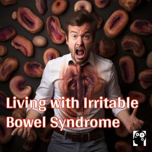 Understanding Irritable Bowel Syndrome