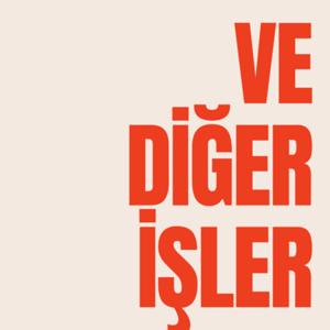 Ve Diğer İşler