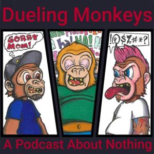 Dueling Monkeys