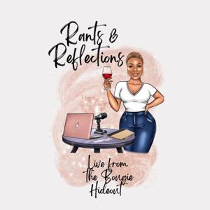 Rants & Reflections from The Bougie Hideout