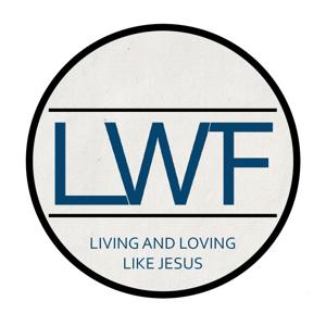 Living Way Fellowship Podcast