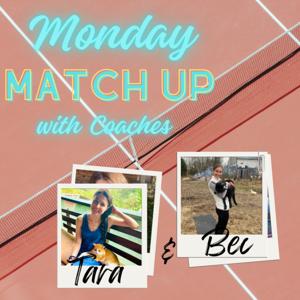 Monday Match Up