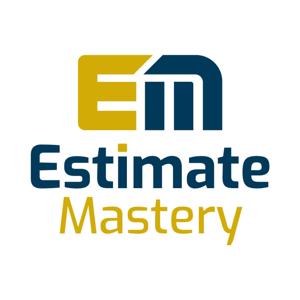 Estimate Mastery, The Podcast