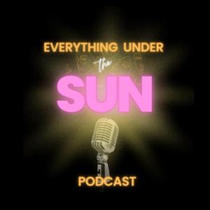 Everything Under the Sun