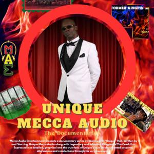 UNIQUE MECCA AUDIO PODCAST