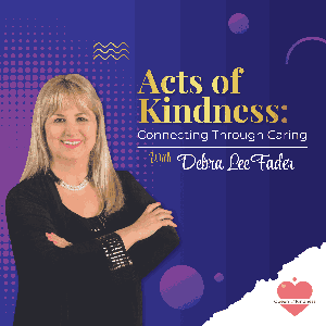 Acts of Kindness