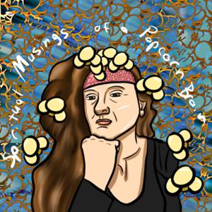 Spiritual Musings of a Popcorn Brain