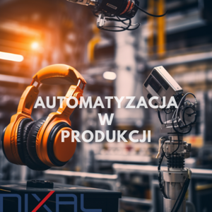Automatyzacja w Produkcji