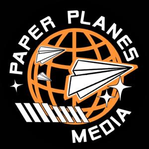 Paper Planes Podcast