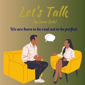 Let's Talk by Irene Solo