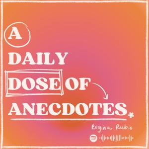 ADDOA: a daily dose of anecdotes