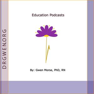 Dr. Gwen's Education Podcasts