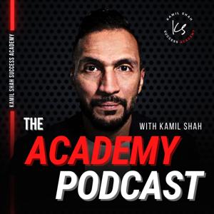 The Academy Podcast with Kamil Shah