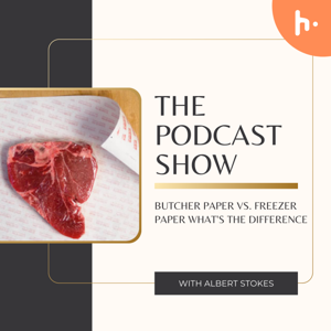 The Essential Role of Butcher Paper in the Meat Industry