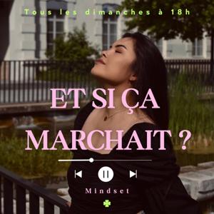 Et si ça marchait ?