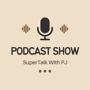 SuperTalk With PJ