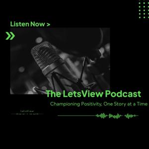 The LetsView Podcast