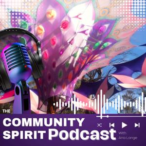 The Community Spirit Podcast with Ana Lange