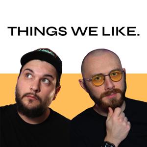 Things We LIke