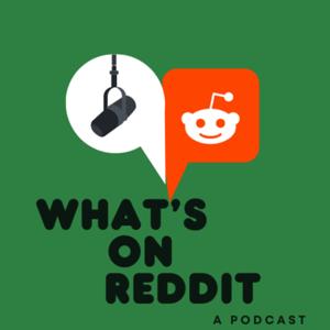 What’s on Reddit