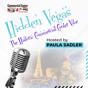 Hidden Vegas: Historic Commercial Center Vibe