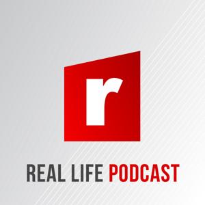 Real Life Podcast