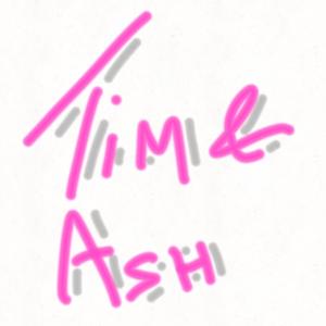 Tim and Ash