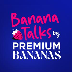 Banana Talks