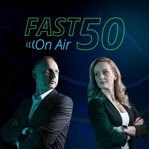 Podcast FAST 50 On Air