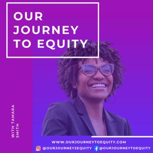 Our Journey to Equity