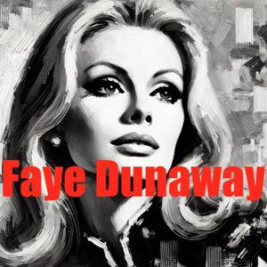 Faye Dunaway