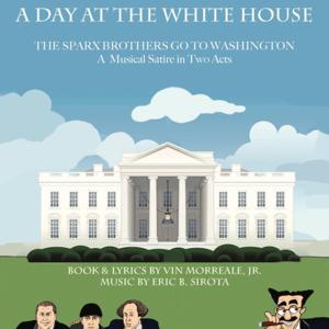 A DAY AT THE WHITE HOUSE - The Sparx Brothers Go To Washington