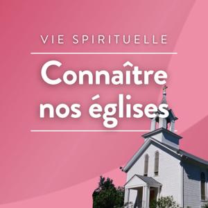 Connaître nos églises