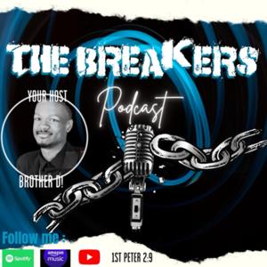 The Breaker’s OfficialPodcast