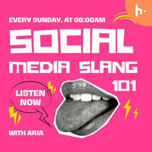 Social Media Slang 101