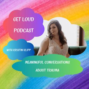Get Loud Podcast