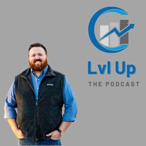 Lvl Up The Podcast