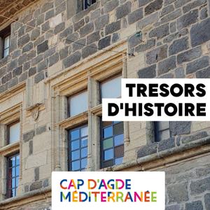 Cap d'Agde Méditerranée – Trésors d’Histoire