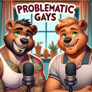 Problematic Gays