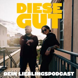 Diese Gut!