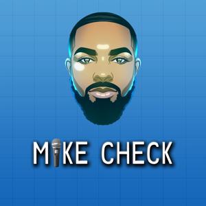 Mike Check with HSHTGMIKE