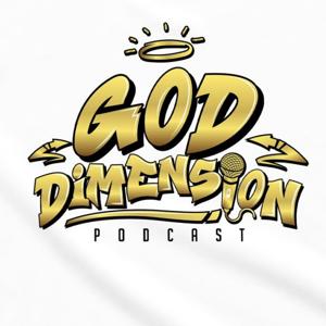 The God Dimension Podcast