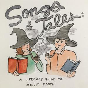 Songs and Tales: A Literary Guide to Middle Earth