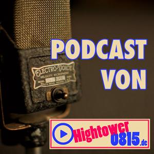 Podcast von Hightower0815