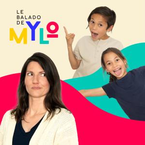 Le Balado de MYLO