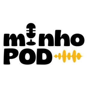 MinhoPod