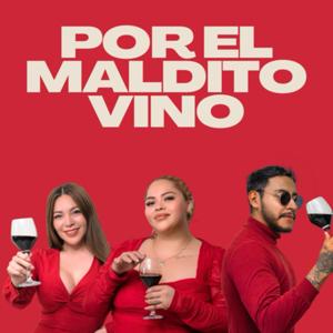 Por el maldito vino.