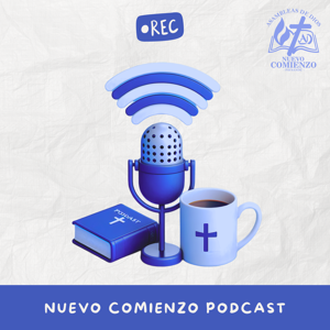 Nuevo Comienzo Podcast