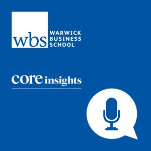 Warwick Business School's Core Insights